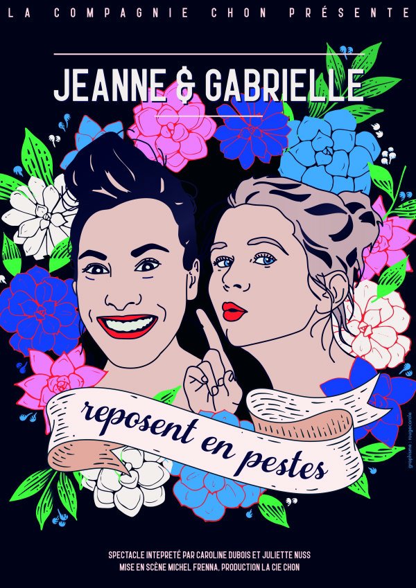 JEANNE ET GABRIELLE REPOSENT EN PESTE